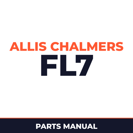 FAIT Allis Chalmers FL7 Crawler Loader Parts Part Manual