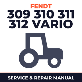 Fendt 309 310 311 312 Vario Tractor Service & Repair Manual