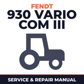 Fendt 930 Vario COM III Tractor Service & Repair Manual