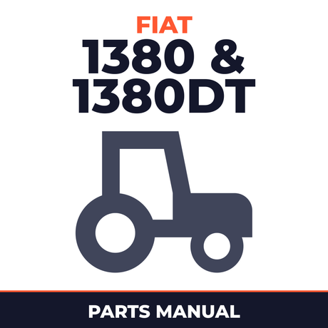 Fiat 1380 & 1380DT Series Tractor Parts Manual