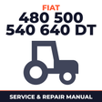 Fiat 480 500 540 640 DT tractor Service & Repair Manual
