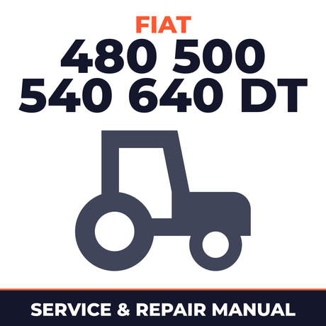 Fiat 480 500 540 640 DT tractor Service & Repair Manual