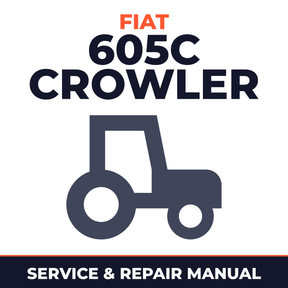 Fiat 605C Crowler Tractor Service & Repair Manual