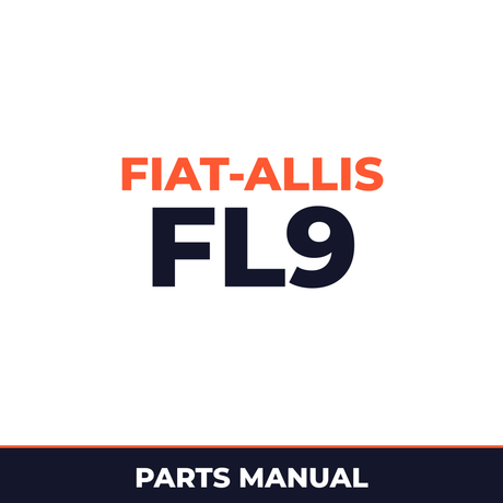 FIAT Allis Chalmers FL9 Crawler Loader Parts Part Manual