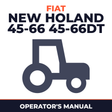 Fiat NEW HOLand 45-66 45-66DT Tractor Operator's Manual