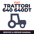 Fiat Trattori 640 640DT Tractor Service & Repair Manual