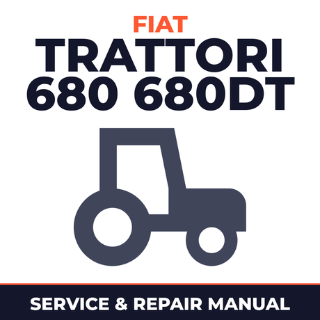 Fiat Trattori 680 680DT Tractor Service & Repair Manual