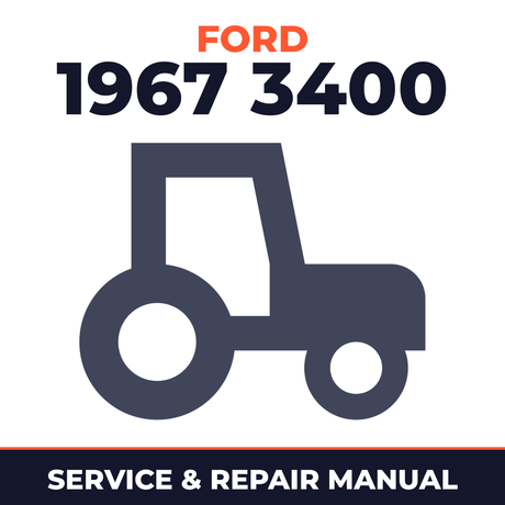 Ford 1967 3400 Tractor Service & Repair Manual
