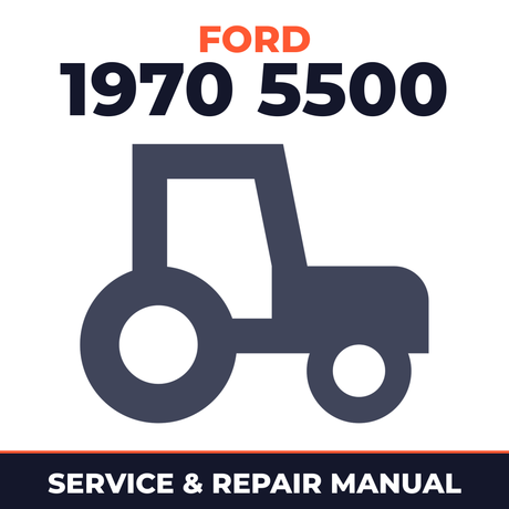 Ford 1970 5500 Tractor Service & Repair Manual