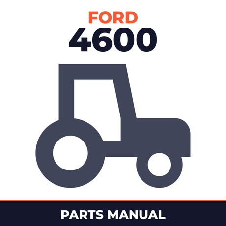 Ford 4600 3 Cylinder AG Tractor Parts Manual