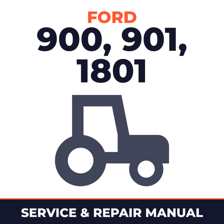 Ford Tractor 900 901 1801 Service & Repair Manual