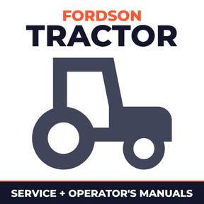 Fordson Major Tractor - Operation Service & Repair Manual