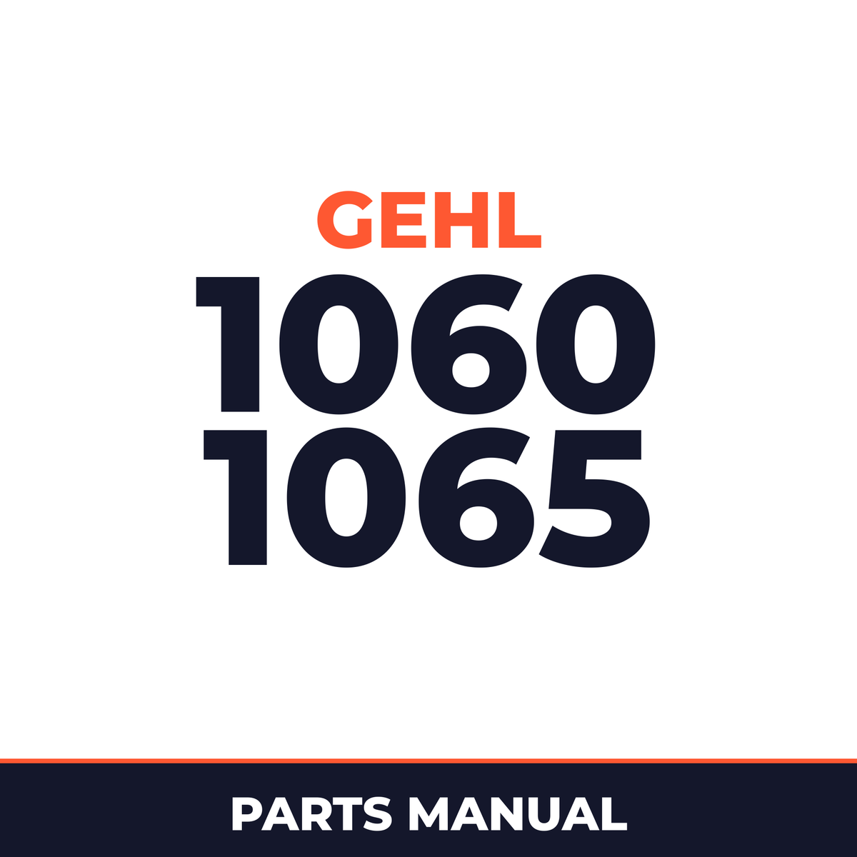 Gehl 1060 1065 Forage Harvester Parts Manual