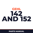 Gehl 142 and 152 parts manual. Edition 2001