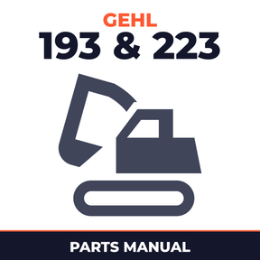 GEHL 193 & 223 Compact Excavator Parts Manual IPL
