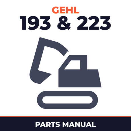 GEHL 193 & 223 Compact Excavator Parts Manual IPL