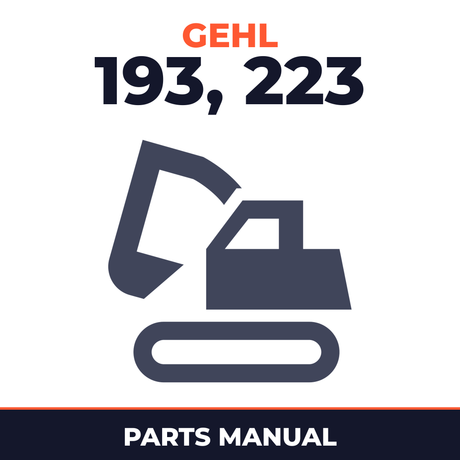 GEHL 193, 223 Compact Excavators Parts Manual