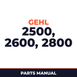 Gehl 2500 2600 2800 Quick Wrap Machine Parts Manual