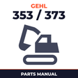 Gehl 353 / 373 Compact Excavator Illustrated Master Parts List Manual ! (Form No.918039 Revision H)