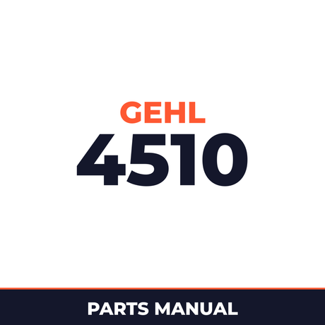GEHL 4510 SKID Loader Parts Part IPL Manual