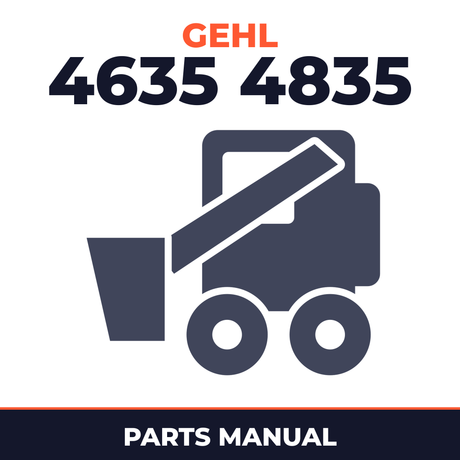 GEHL 4635 4835 Skid Steer Loader Parts Manual IPL