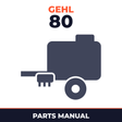 Gehl 80 Series Variable Chamber Round Balers Parts Manual