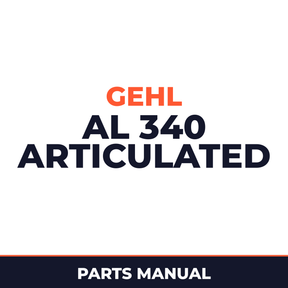 GEHL AL 340 Articulated Loader Parts Manual