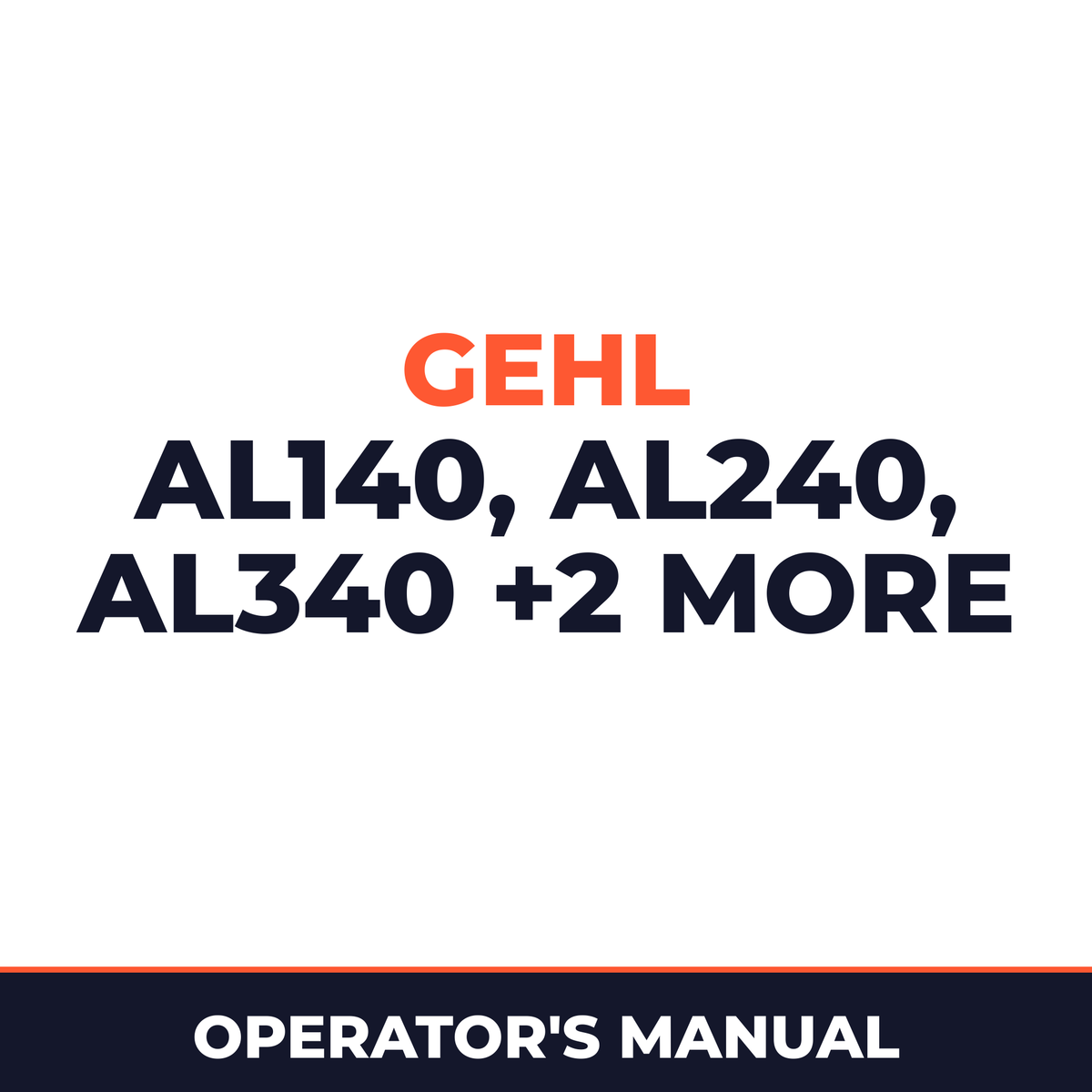 gehl al140 al240 al340 al440 al540 operator manual