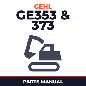 Gehl GE353 & 373 Compact Excavators Illustrated Master Parts List Manual ! (Form No.909787)