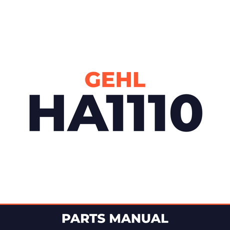 Gehl HA1110 Hay Attachment Hay Tool Parts Manual