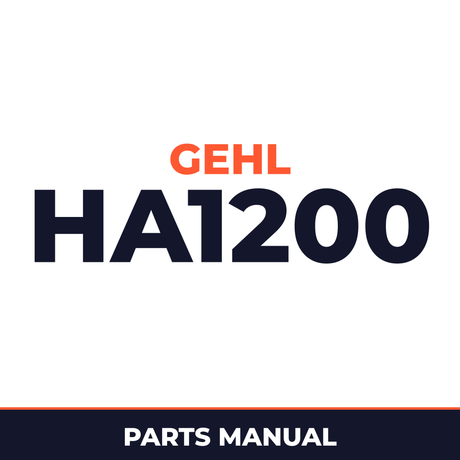Gehl HA1200 Hay Attachment Hay Tool Parts Manual