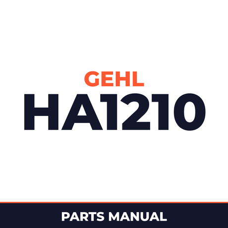 Gehl HA1210 Hay Attachment Hay Tool Parts Manual