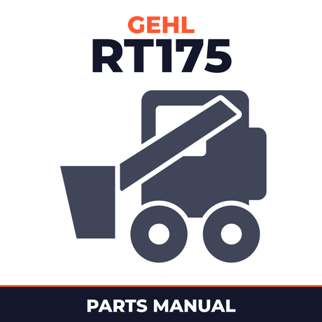 Gehl RT175 Compact Track Loader Parts Manual 509600