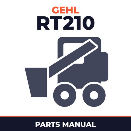 Gehl RT210 Compact Track Loader Parts Manual 913363
