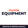 Gilson Snow Thrower Machine Service & Repair Manual