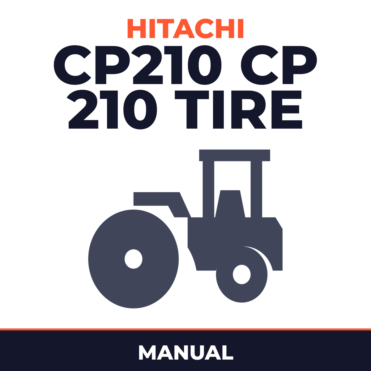 Hitachi CP210 CP 210 TIRE ROLLER TECHNICAL Manual