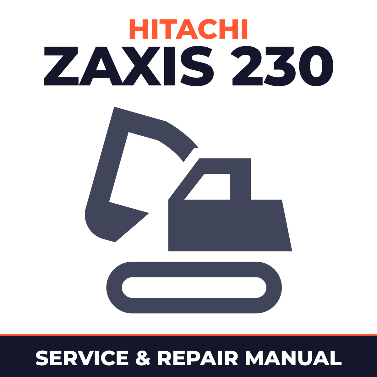 Hitachi Zaxis 230 Excavator Workshop Service Manual Repair