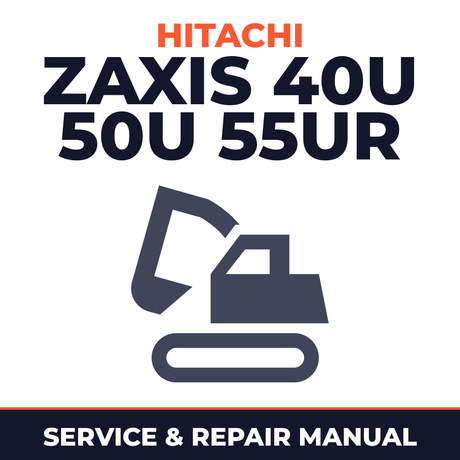 HITACHI ZAXIS 40U 50U 55UR Excavator Service Manual SET