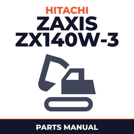 HITACHI ZAXIS ZX140W-3 Excavator EQUIPMENT COMPONENTS Parts Catalog Manual