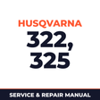 Husqvarna 322 325 Brush cutters Trimmers Pruners Hedge Supplement Service & Repair Manual