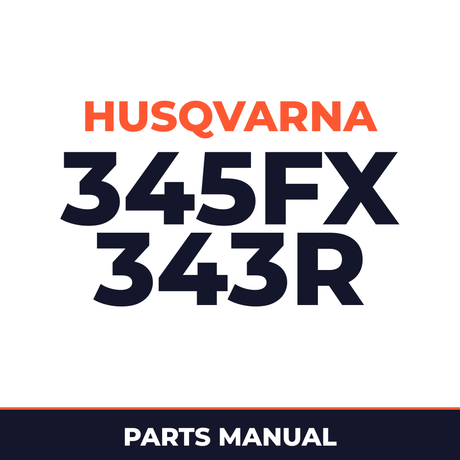 Husqvarna 345FX 343r series Brush Cutter Parts Manual