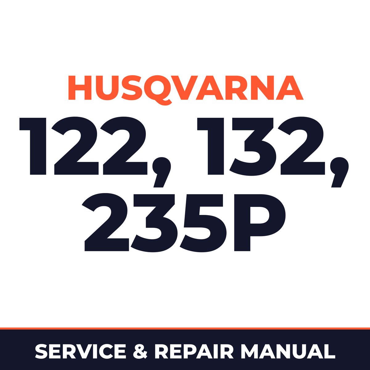 Husqvarna Brush Cutters Trimmers Pruners 122 132 Mondo 235P Service & Repair Manual