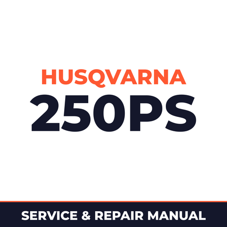 Husqvarna Pruning Saw 250 PS ChainSaw Machine Service & Repair Manual