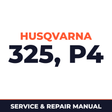 Husqvarna Pruning Saw 325 P4 Gearbox ChainSaw Machine Service & Repair Manual