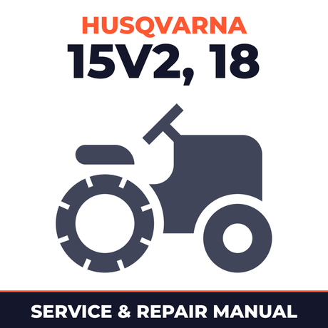 Husqvarna Rider 15V2 Pro 15 18 Mower Service & Repair Manual