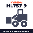 Hyundai HL757-9 Wheel Loader Service Repair Manual