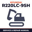 Hyundai R220LC-9SH Crawler Excavator Service Repair Manual