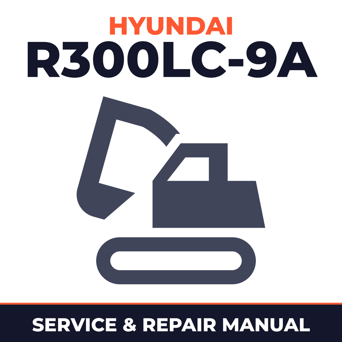 Hyundai R300LC-9A Crawler Excavator Complete Workshop Service Repair Manual