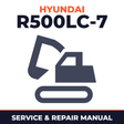 HYUNDAI R500LC-7 Crawler Excavator Service Repair Manual - !
