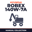 Hyundai Robex 140W-7A Wheel Excavator Service Manual + Operating Manual Collection of 2 files